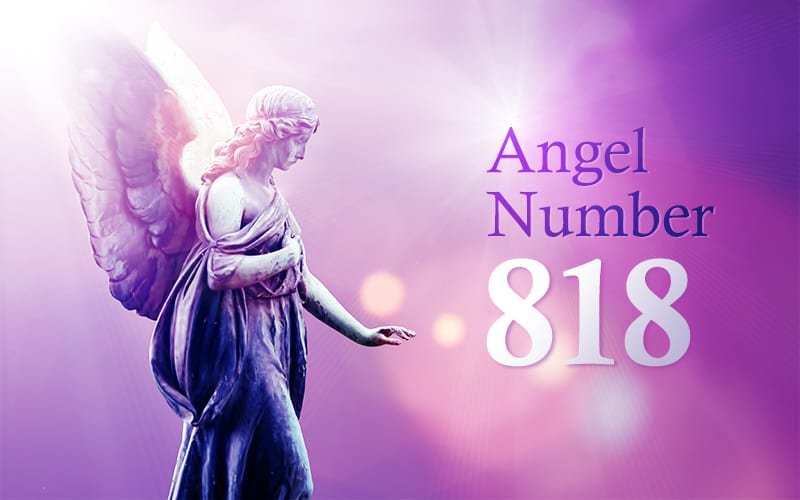 818-angel-number-meaning-symbolism-and-its-secret-2022